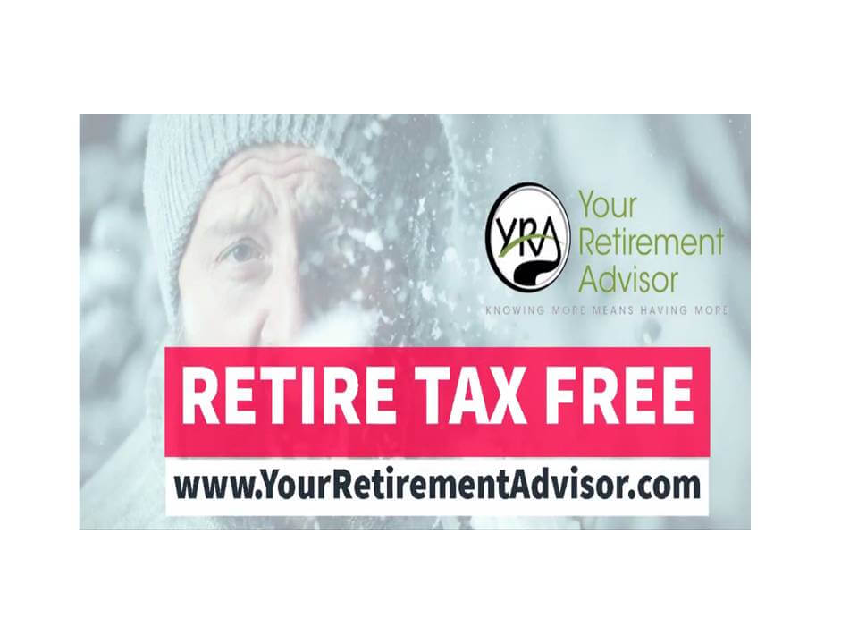 Retire tax free